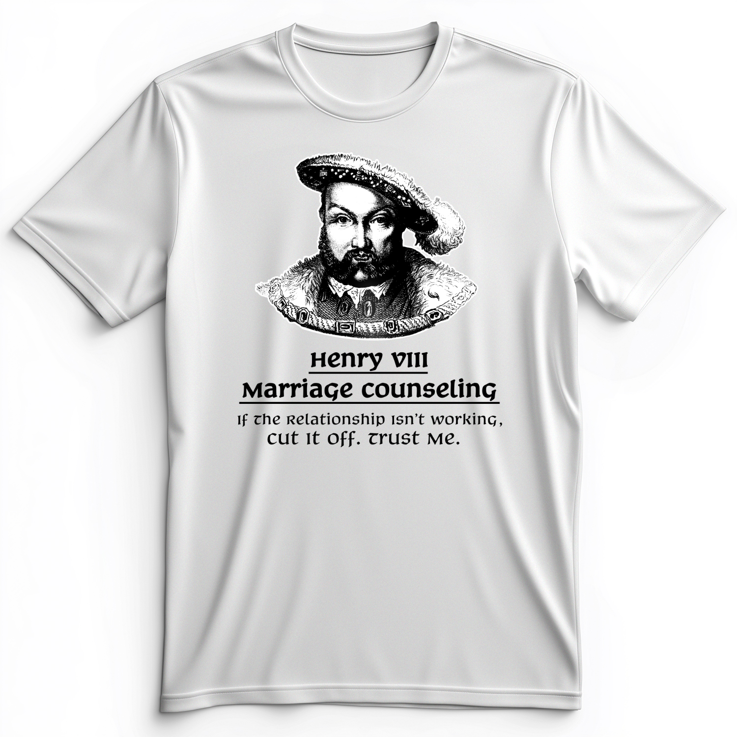 Henry VIII Cut It Off Premium Tee