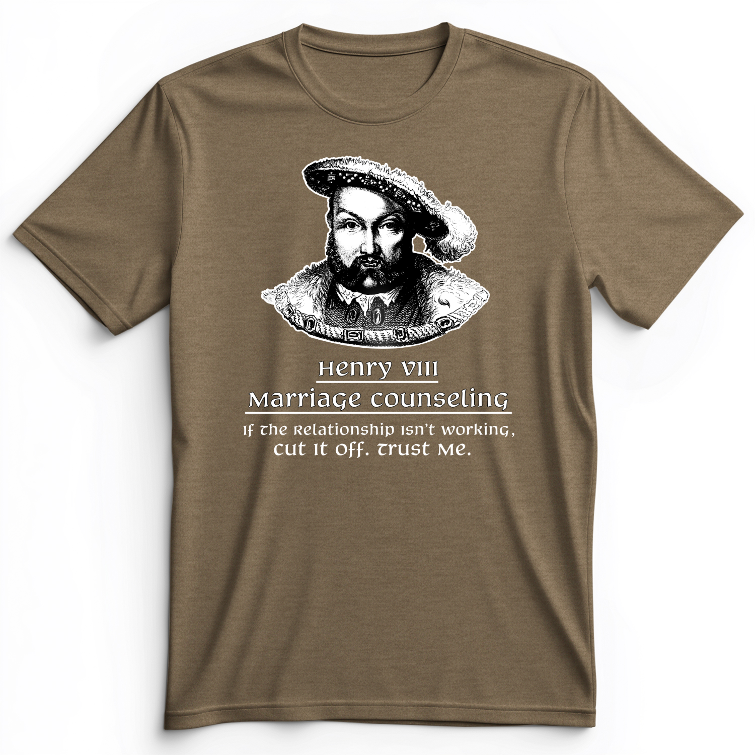 Henry VIII Cut It Off Premium Tee