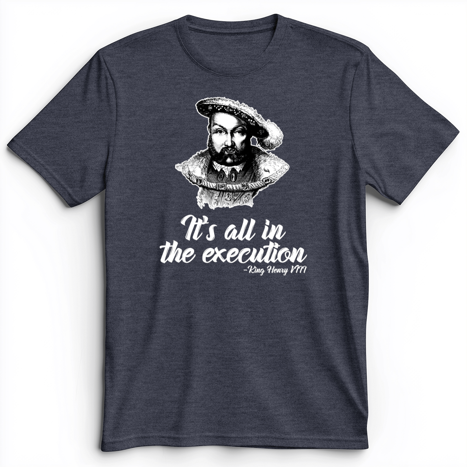 Henry VIII Execution Premium Tee