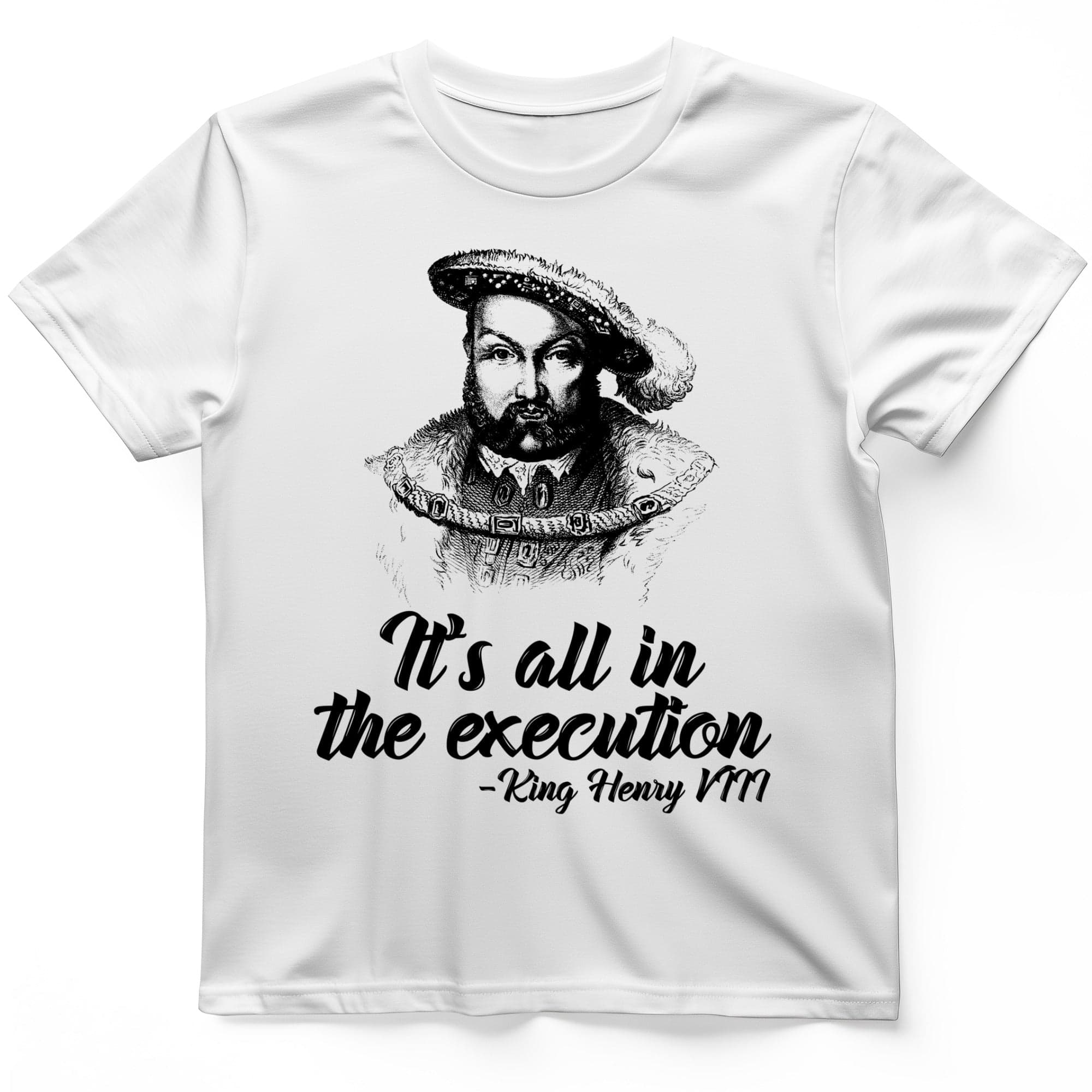 Henry Vlll Execution T-Shirt