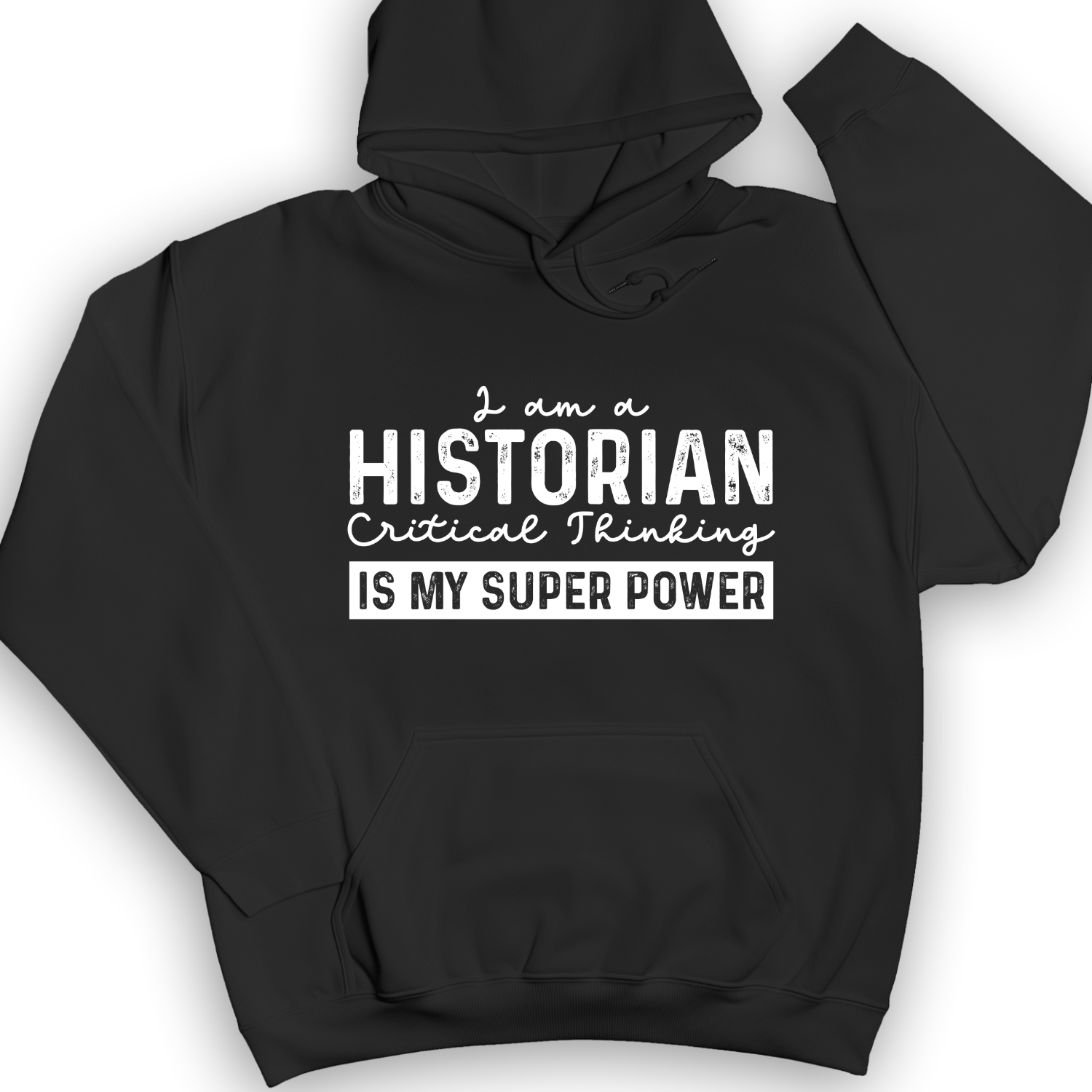 Historian Critical Thinking Hoodie