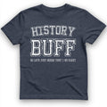 History Buff T-Shirt