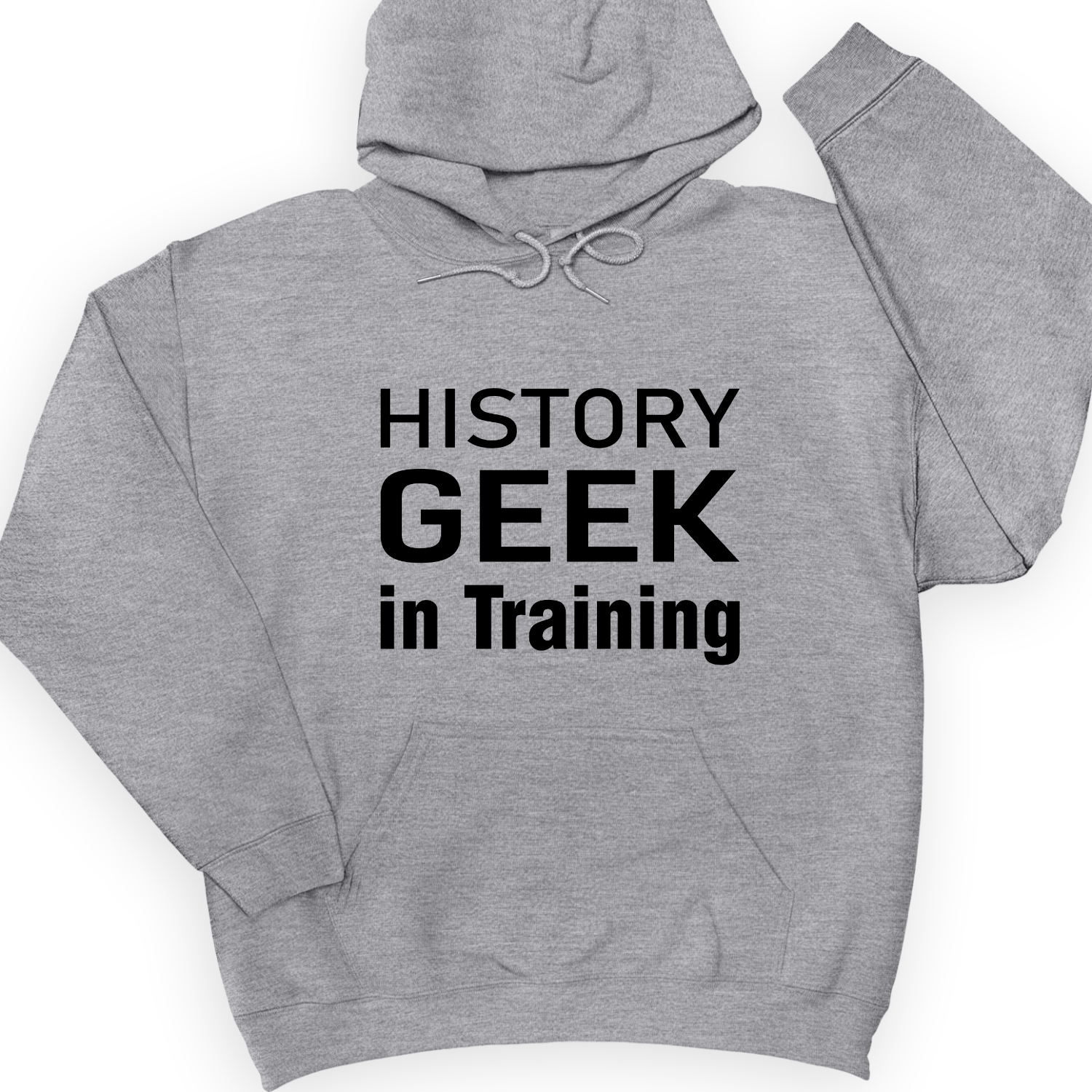 History Geek In Training Hoodie