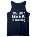 History Geek In Training Tank