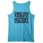 History Is Importanter Tank