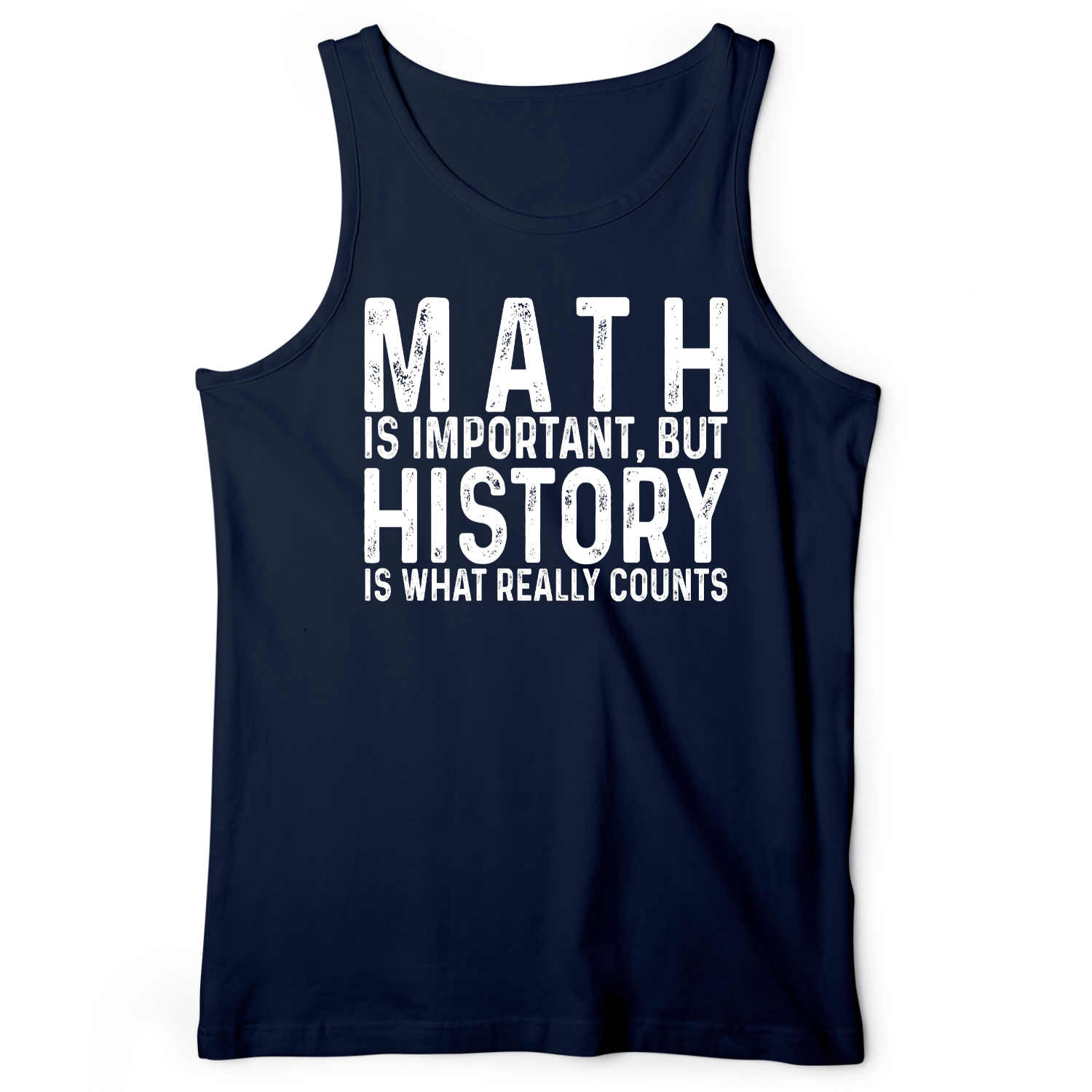 History Is What Really Counts Tank