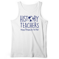 History Teachers Always Bringing Up the Past Tank