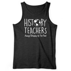 History Teachers Always Bringing Up the Past Tank