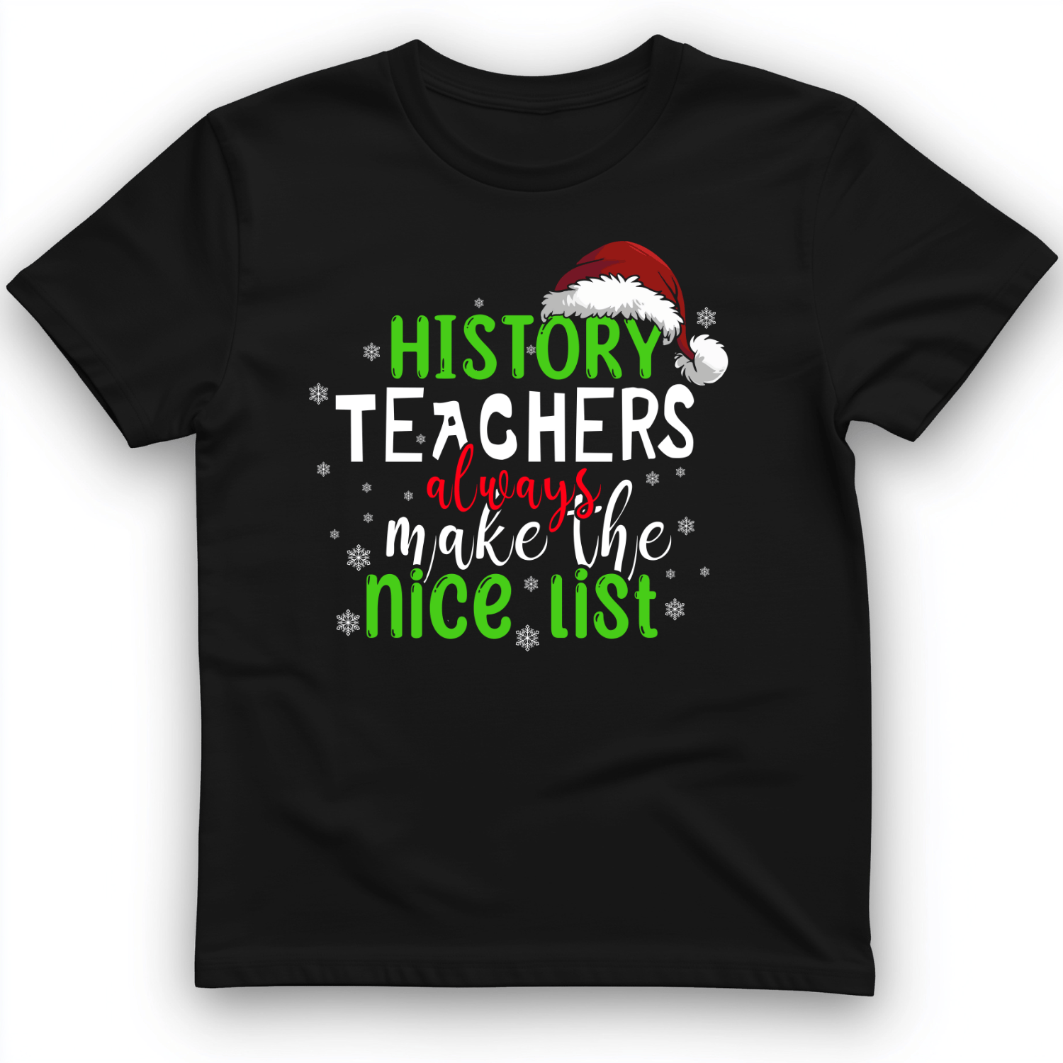 History Teachers Are On Nice List T-Shirt