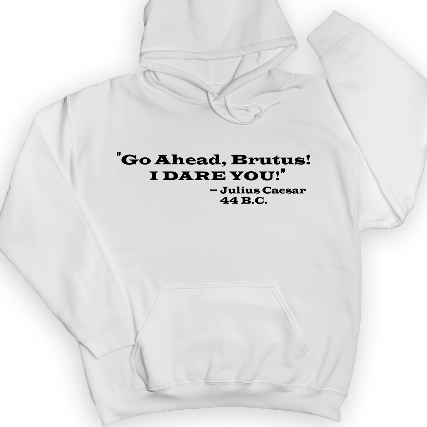 I Dare You Hoodie