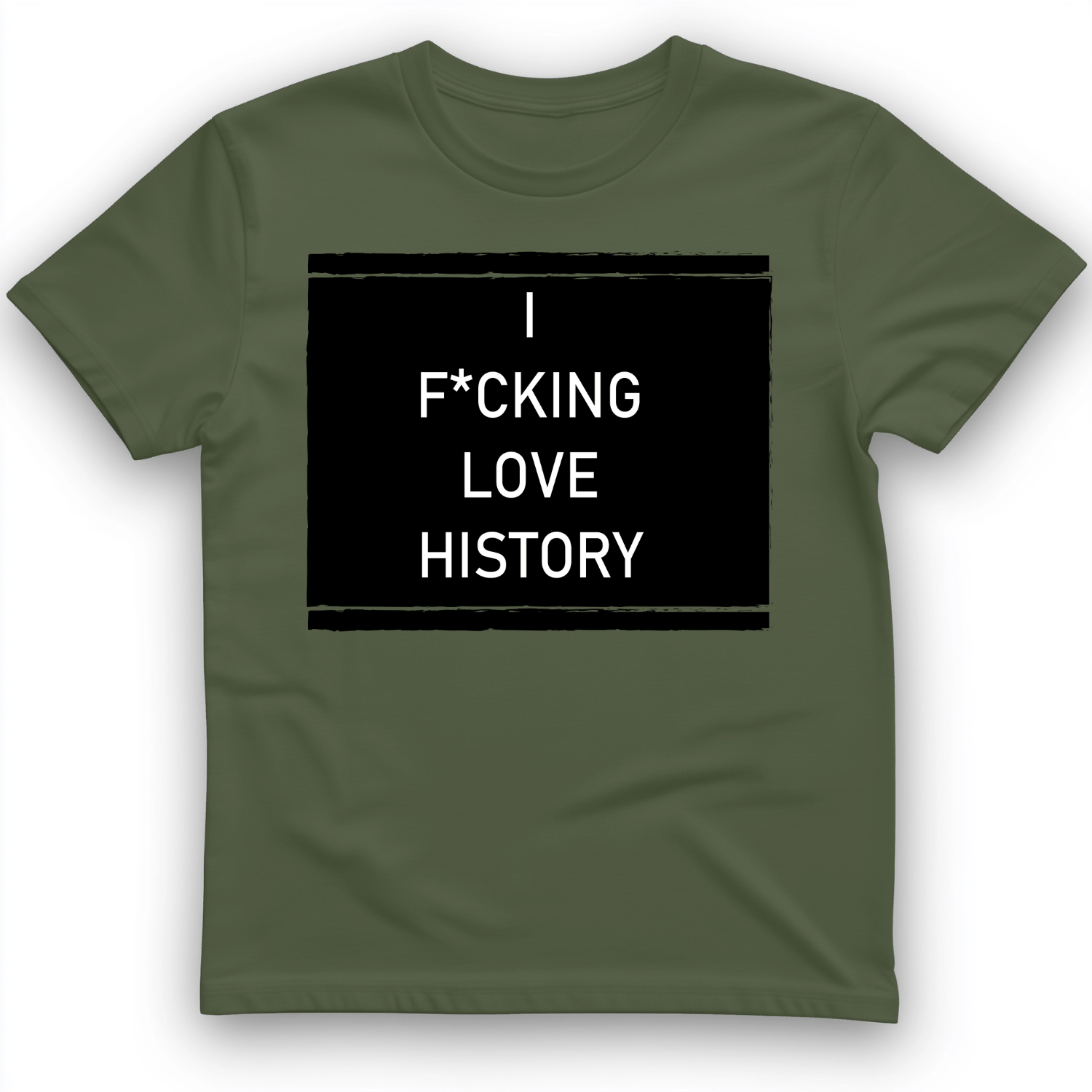 I F*cking Love History T-Shirt