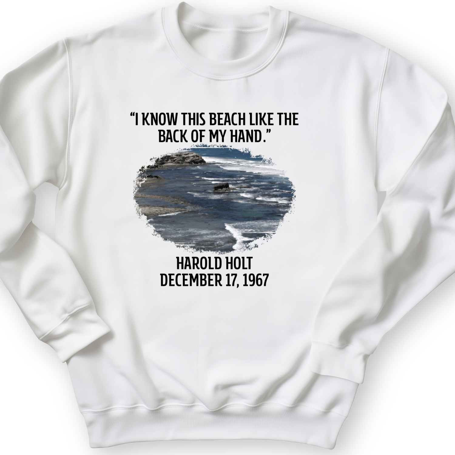 I Know This Beach Crewneck