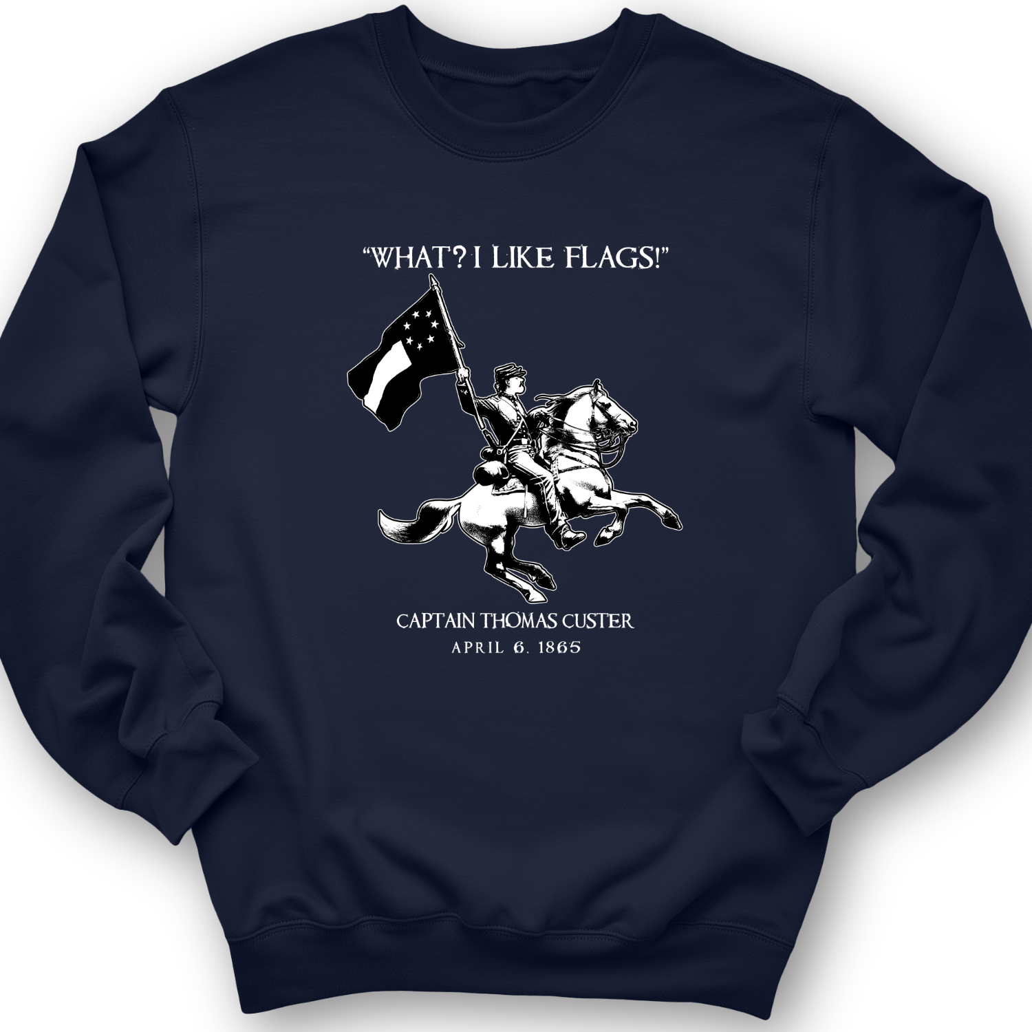I Like Flags Crewneck