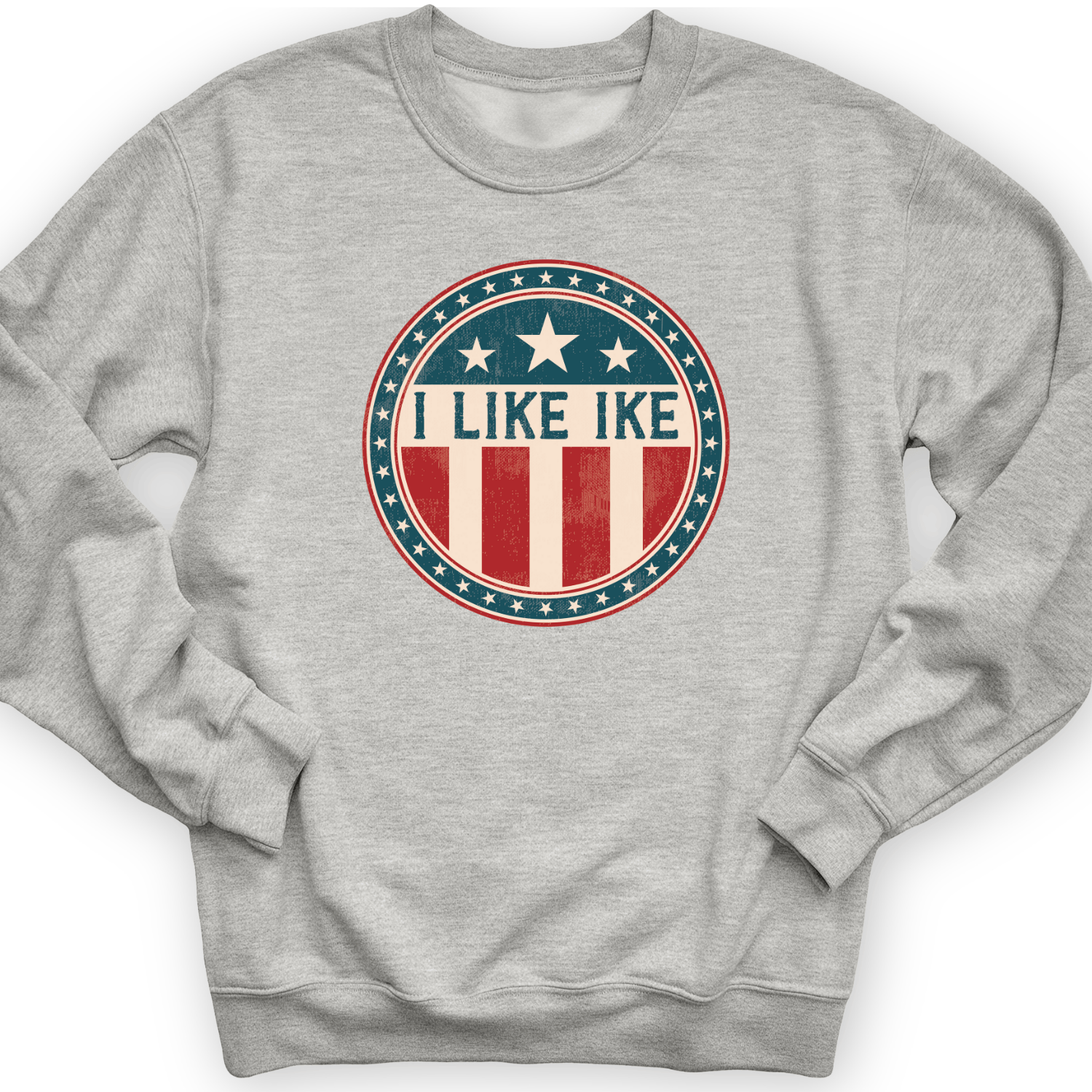I Like Ike Crewneck