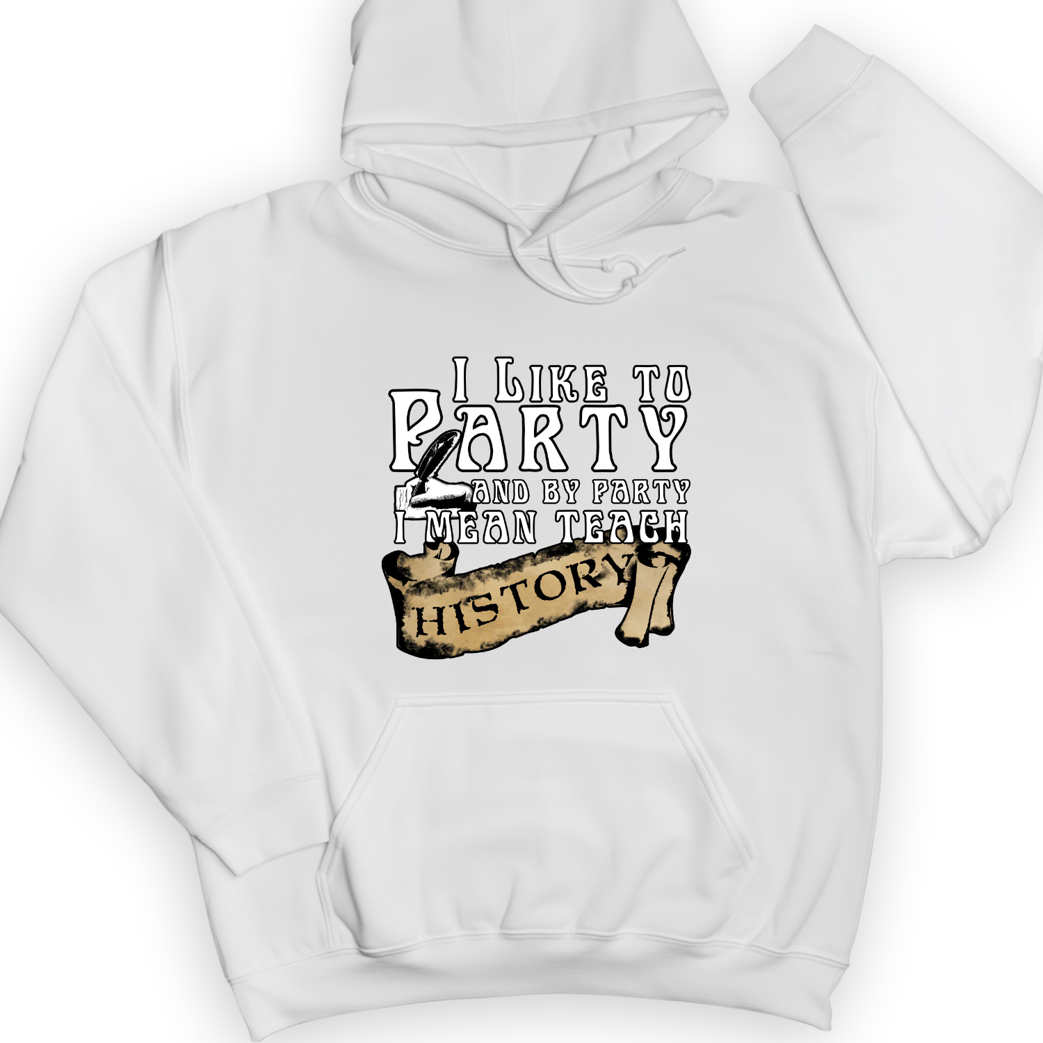 I Like To Party Hoodie