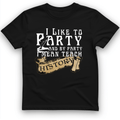 I Like To Party T-Shirt