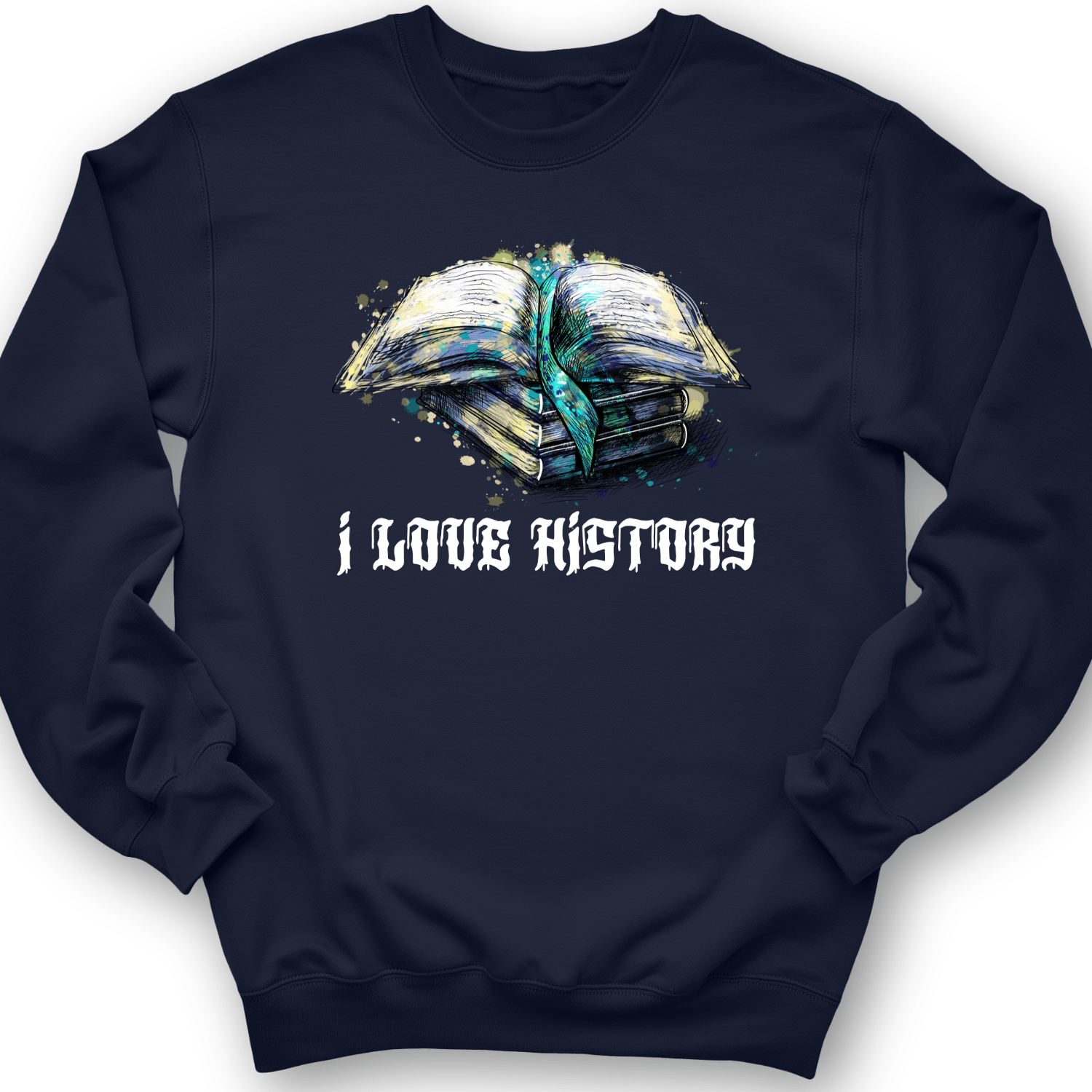 I Love History Crewneck