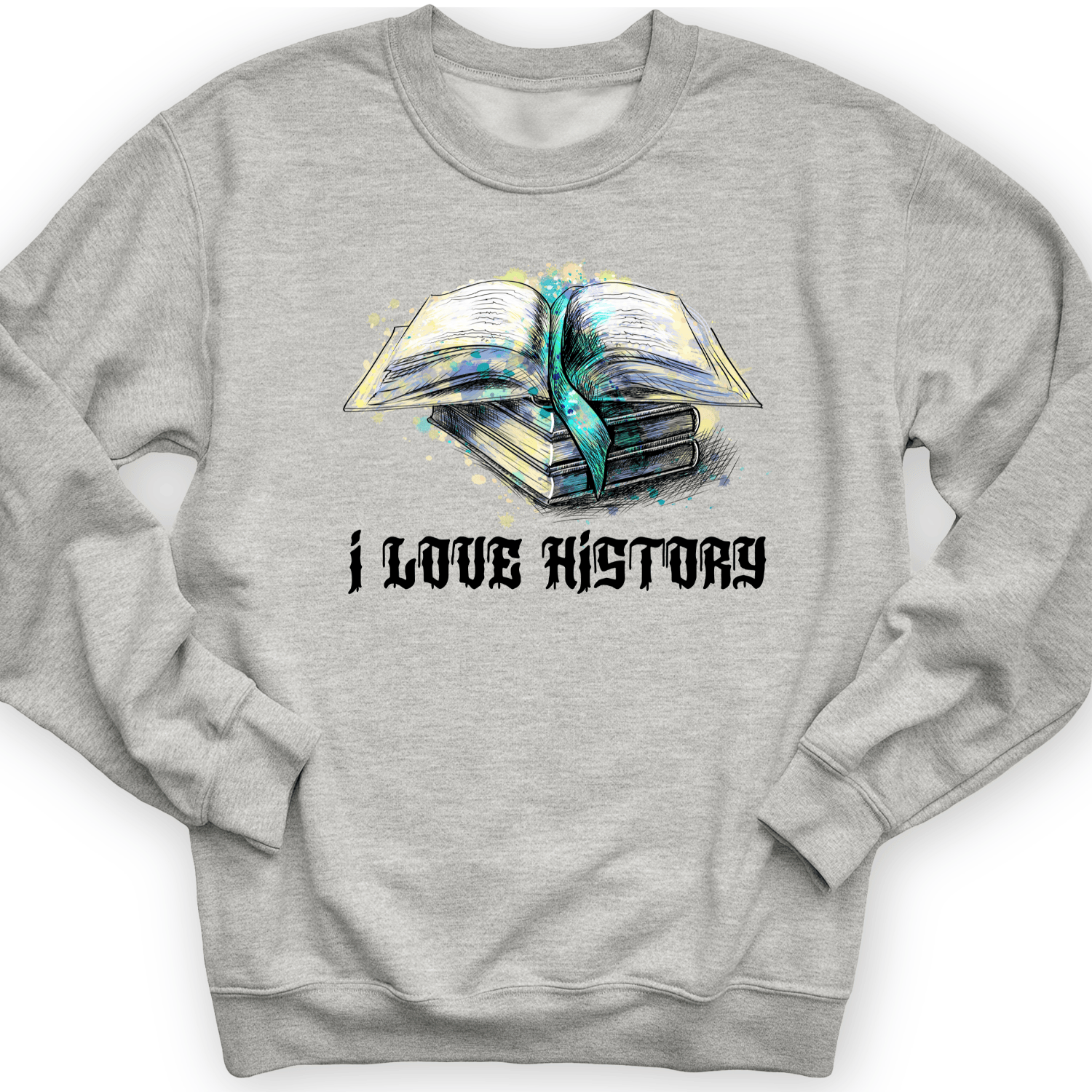 I Love History Crewneck