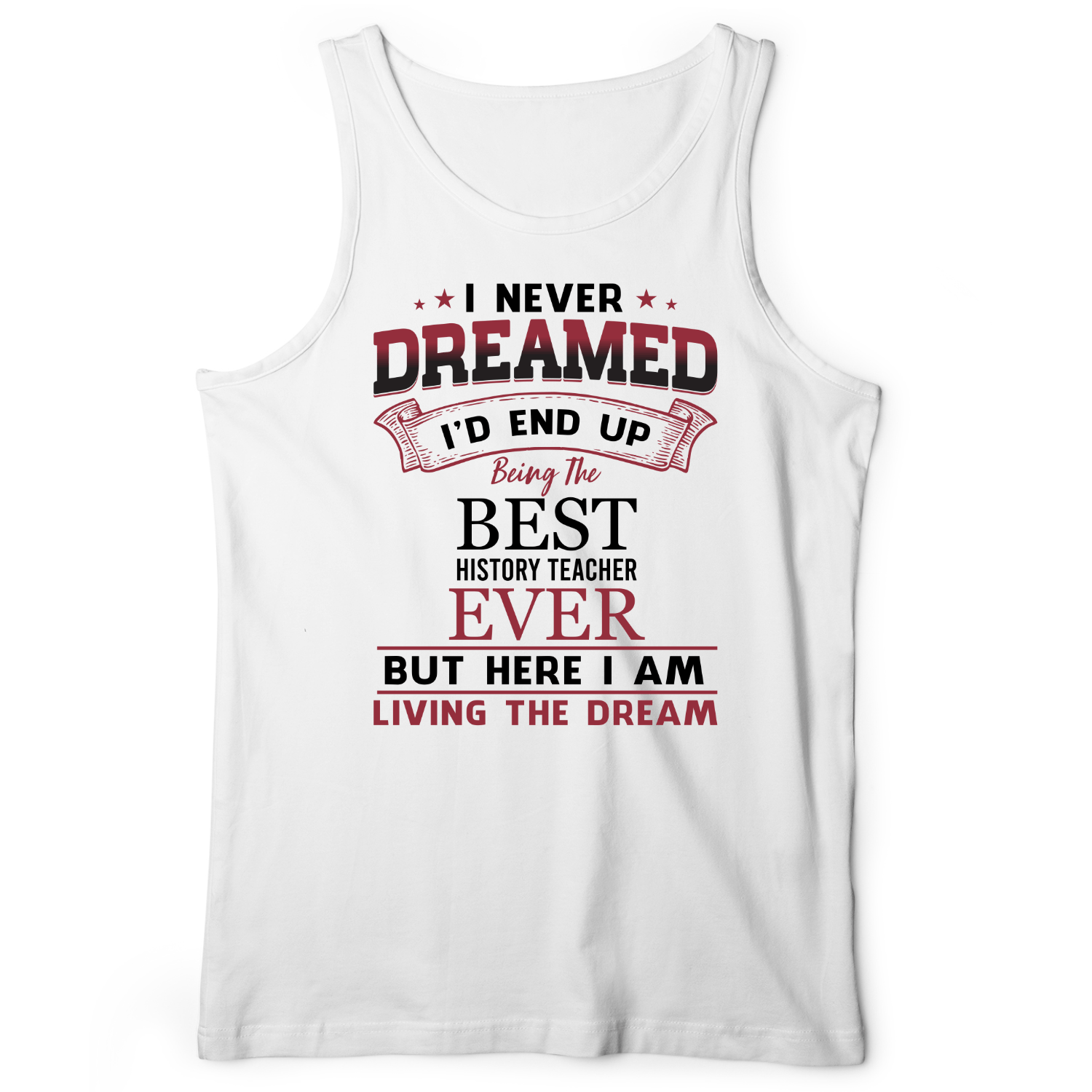 I Never Dreamed Tank