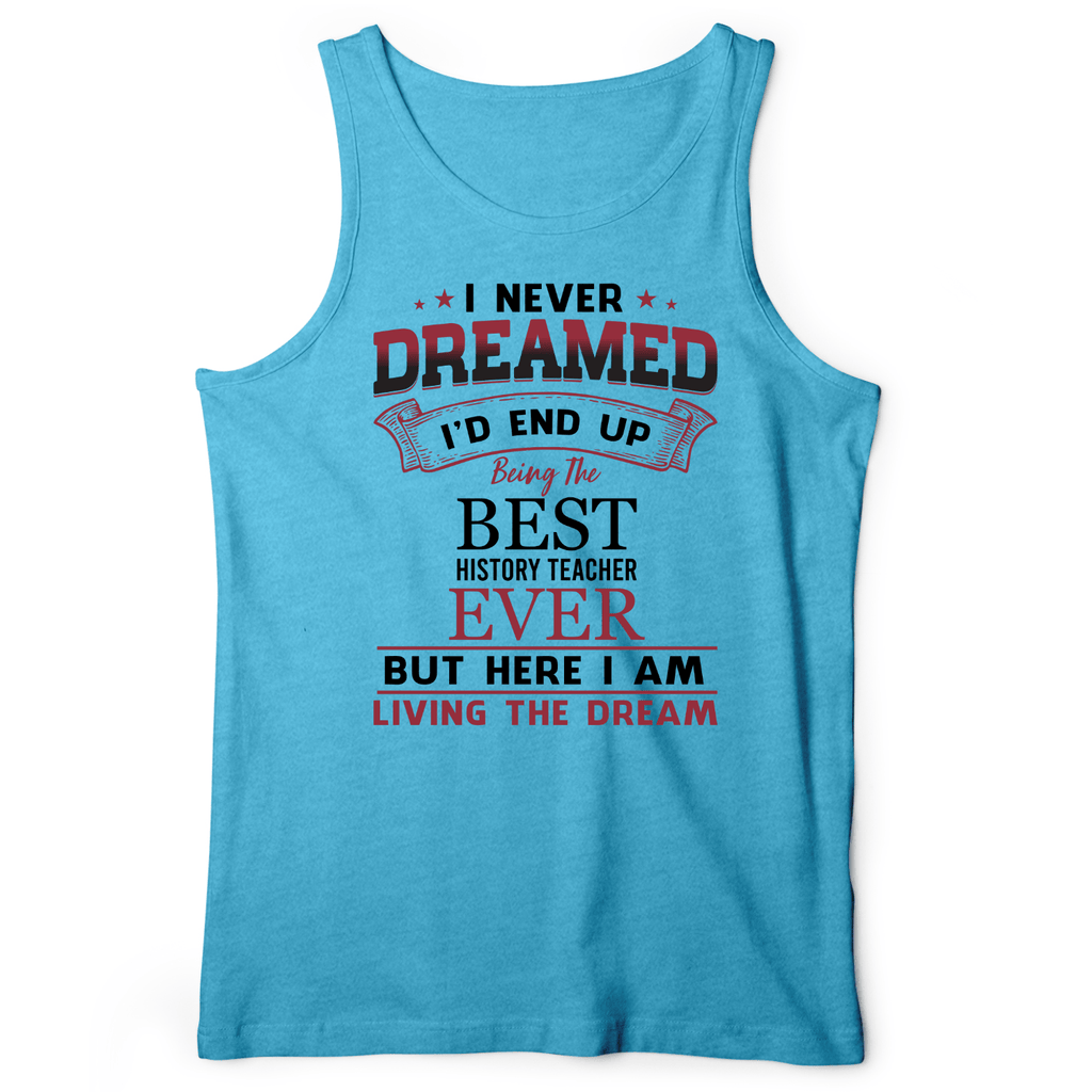 I Never Dreamed Tank