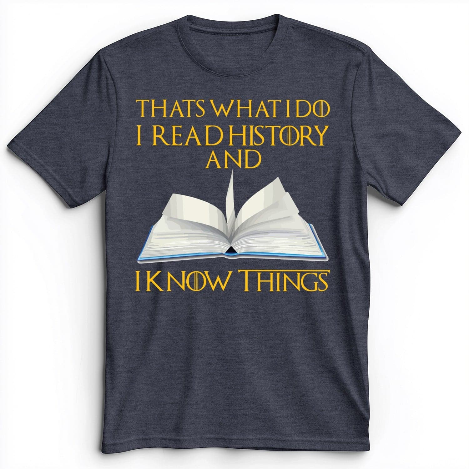 I Read History Premium Tee
