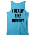 I Really Like History Tank