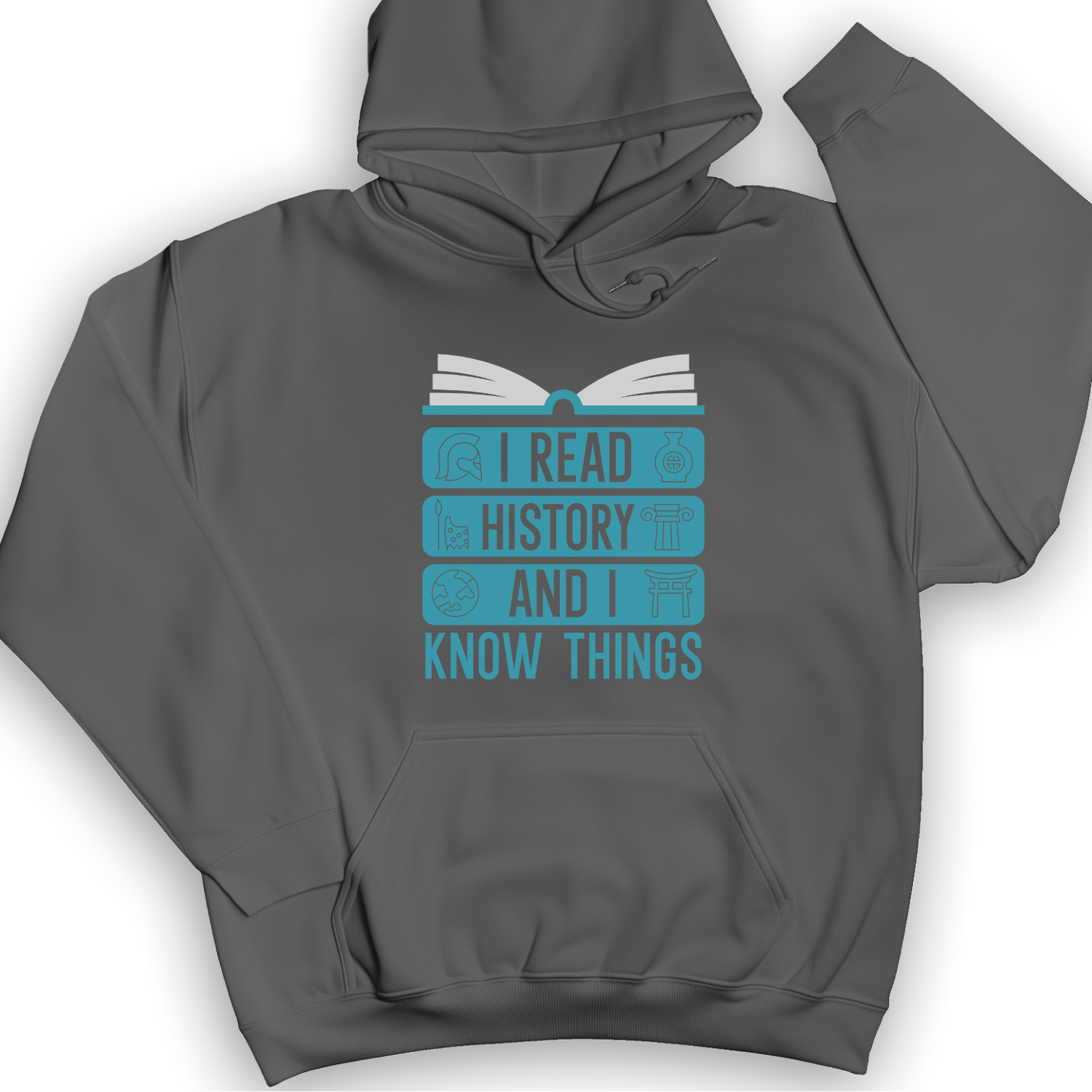 I Teach History And Know Things Hoodie
