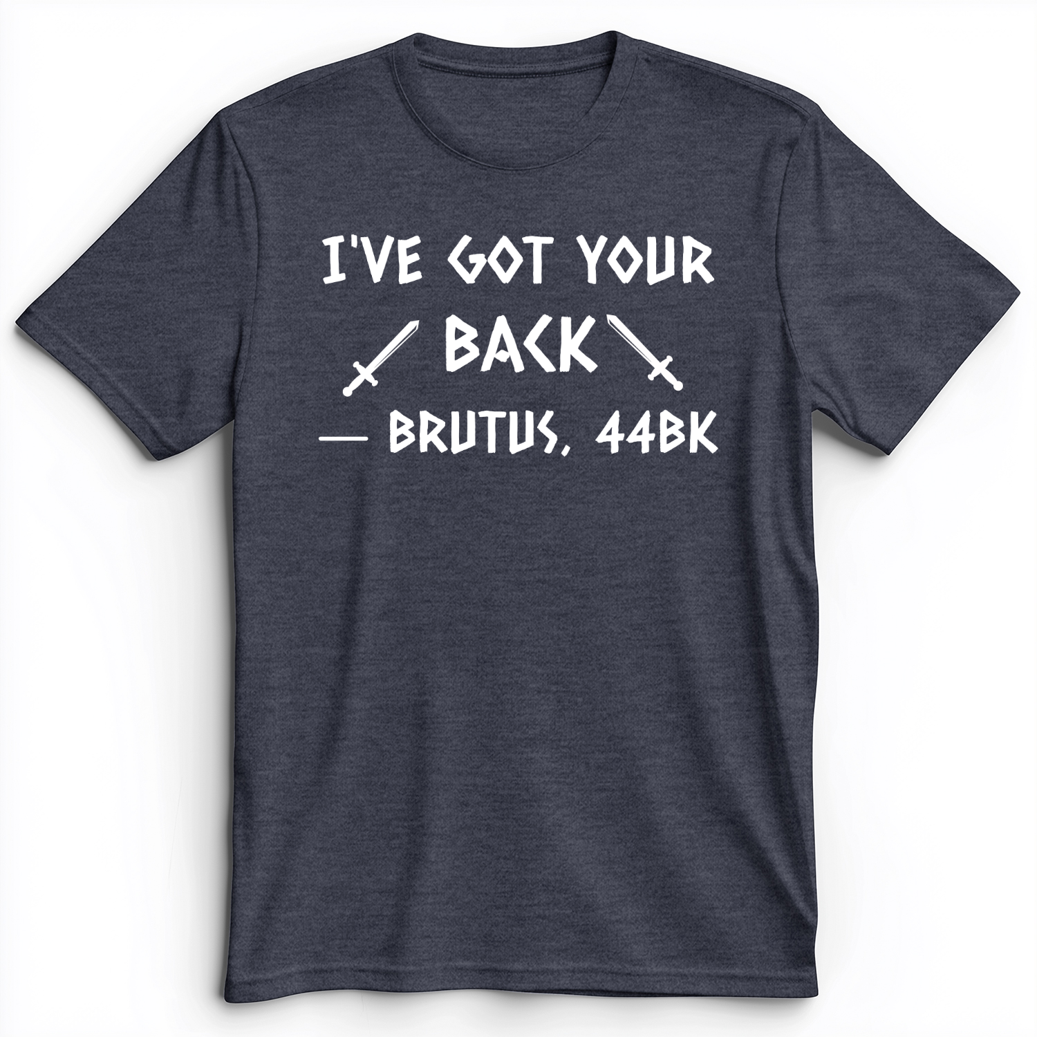 I've Got Your Back Premium Tee