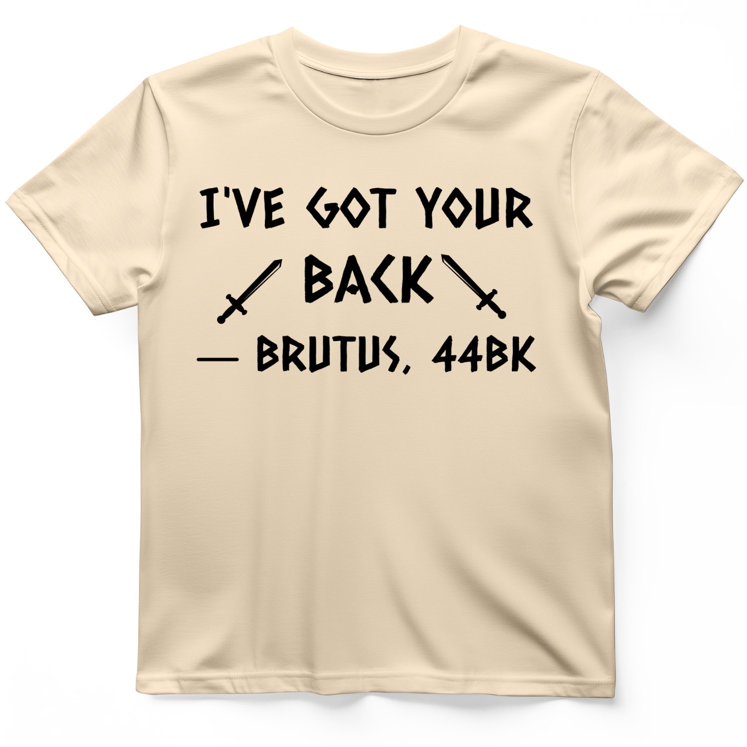 I've Got Your Back T-Shirt