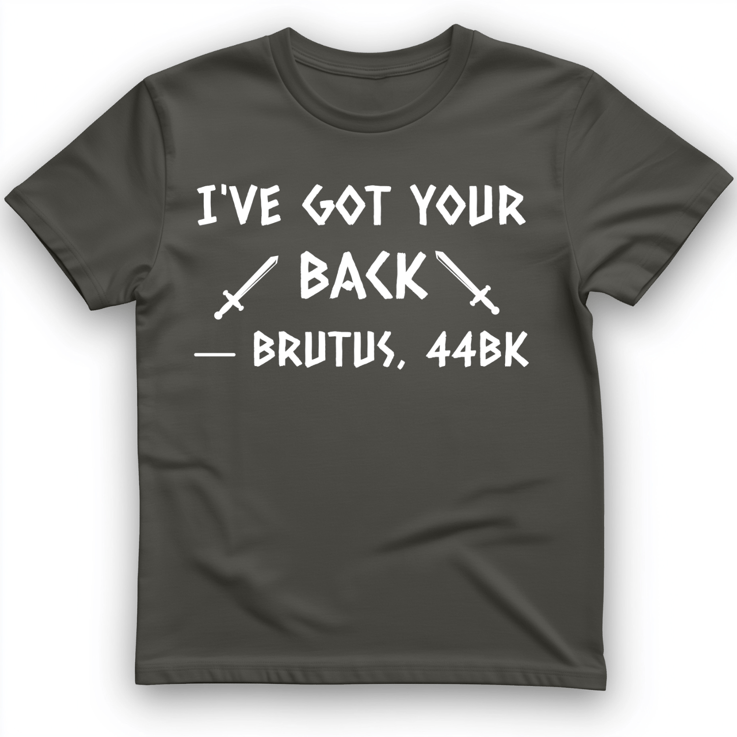 I've Got Your Back T-Shirt