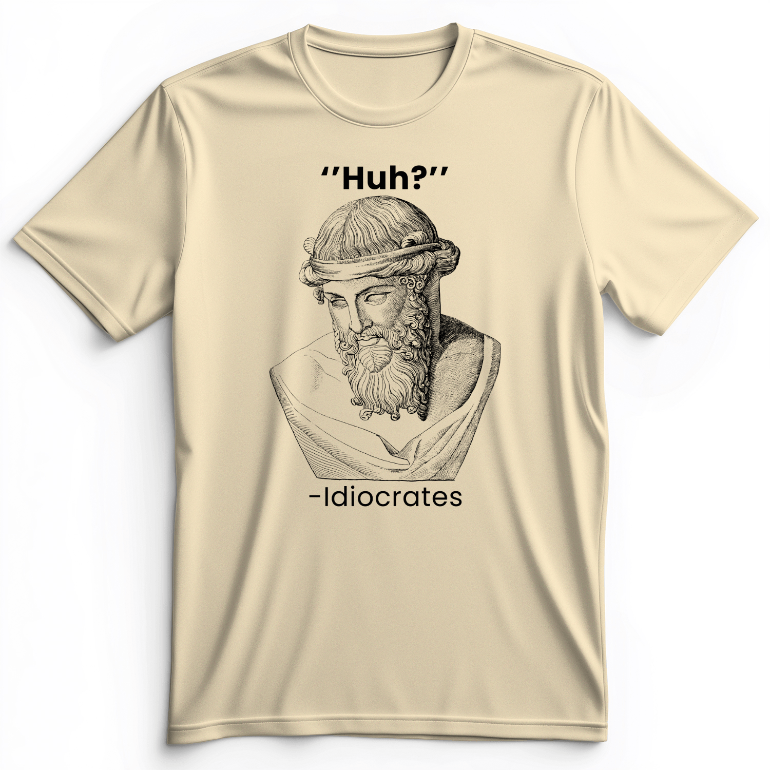 Idiocrates Premium Tee
