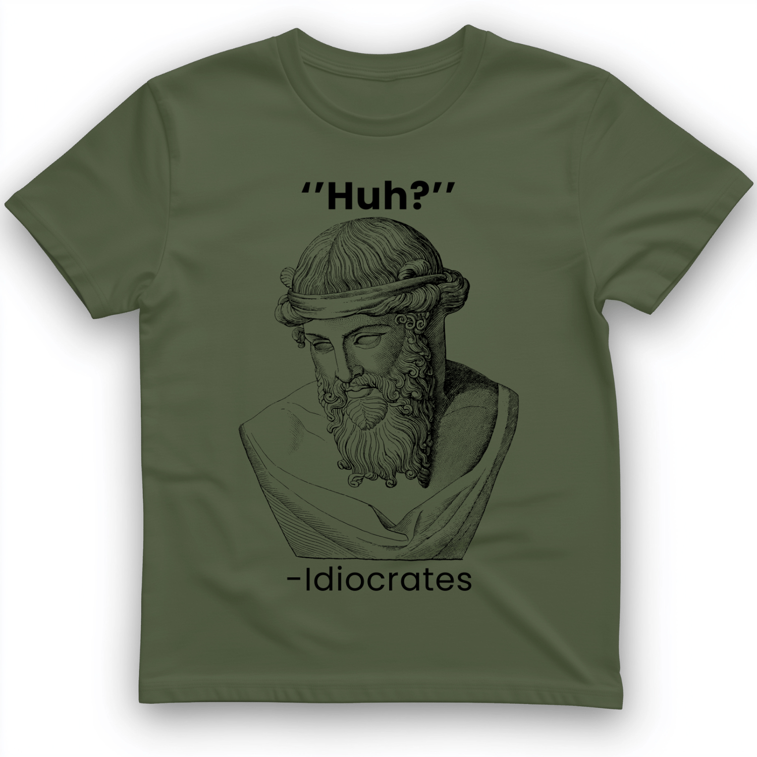 Idiocrates T-Shirt