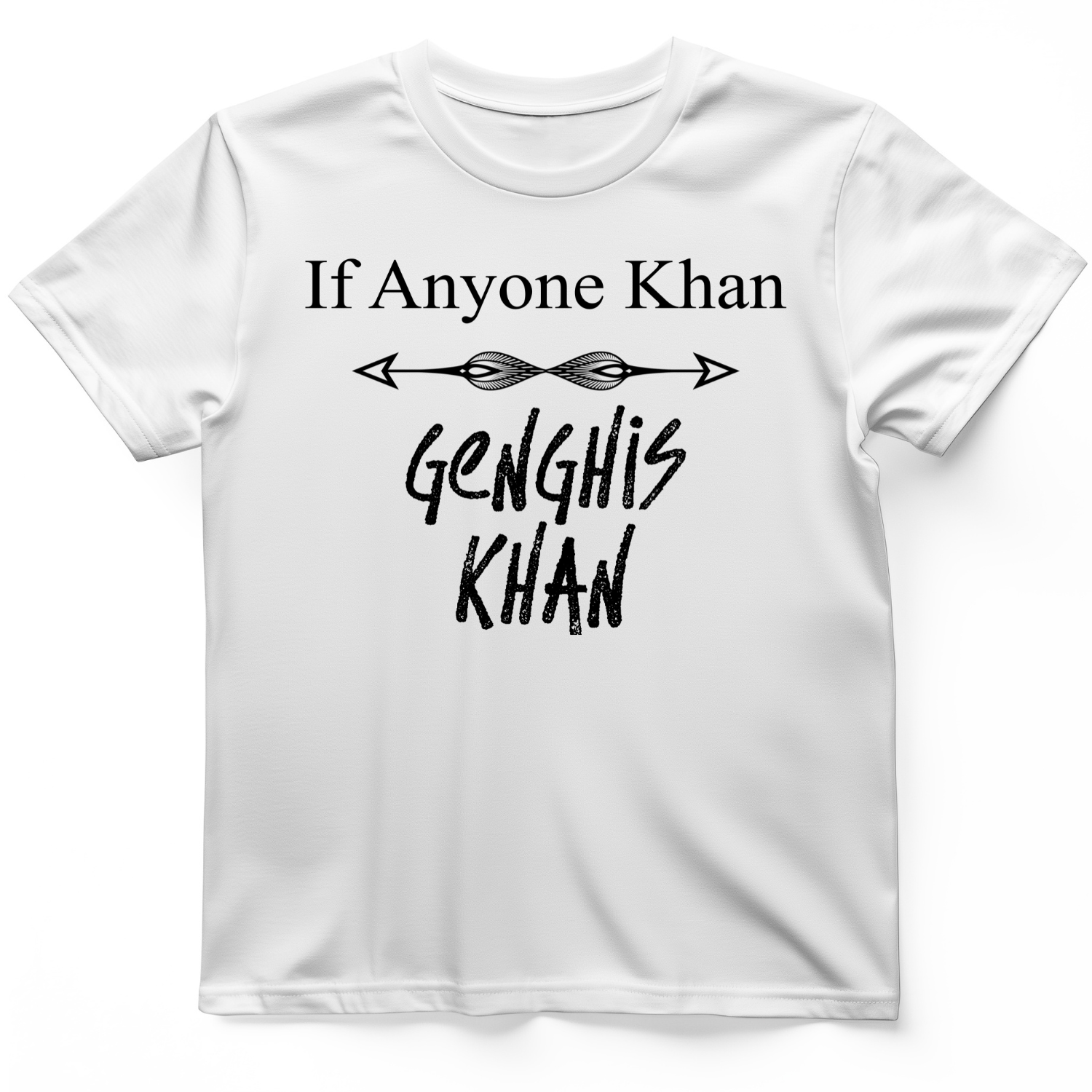 If Anyone Khan T-Shirt
