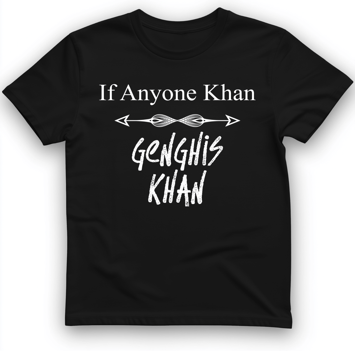 If Anyone Khan T-Shirt