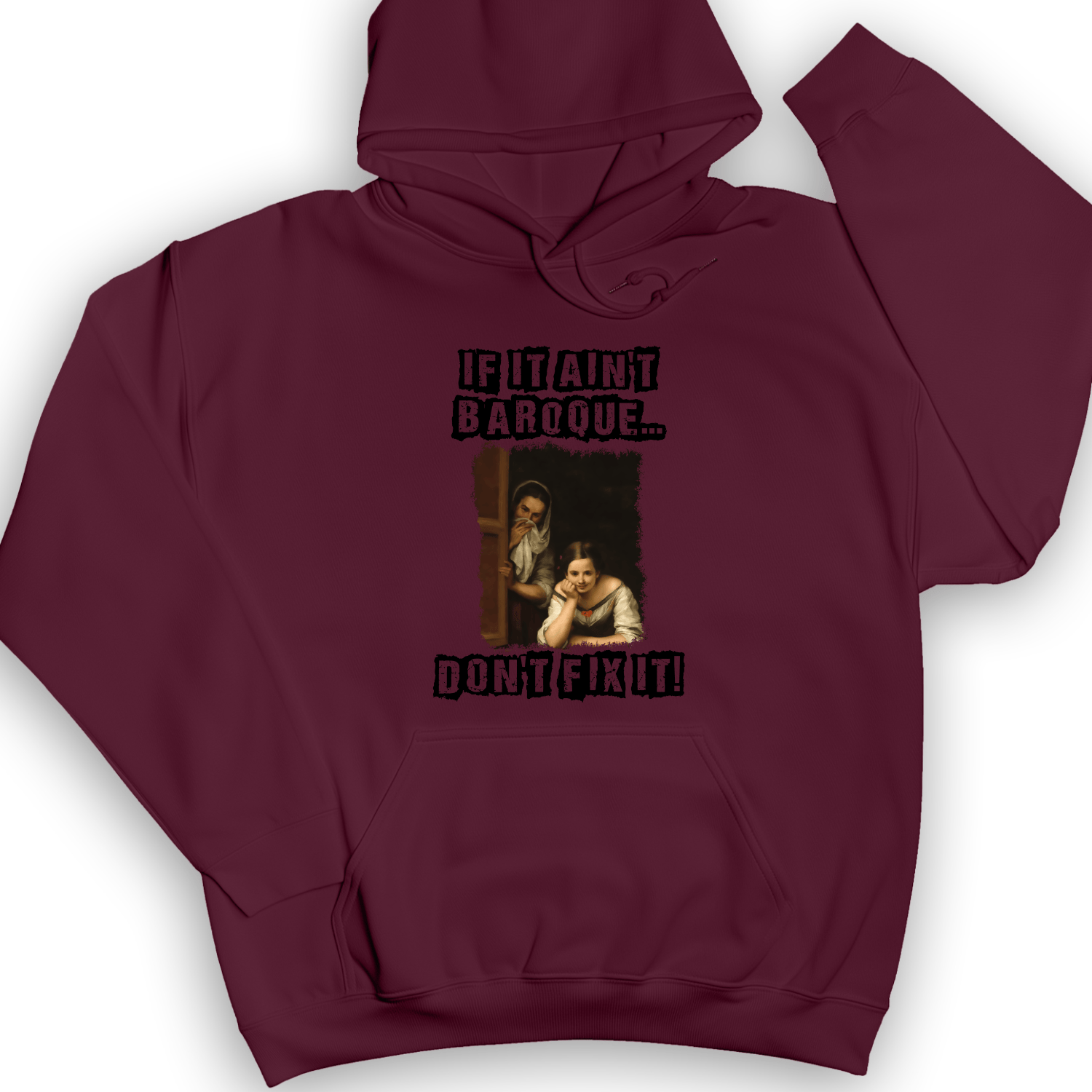 If It Aint Baroque Hoodie