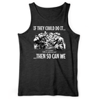 If They Could Do It Tank