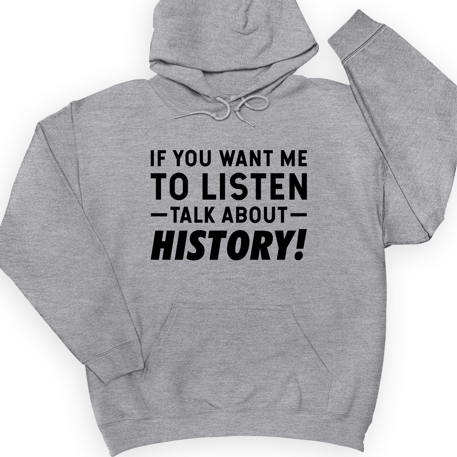 If You Want Me To Listen Hoodie