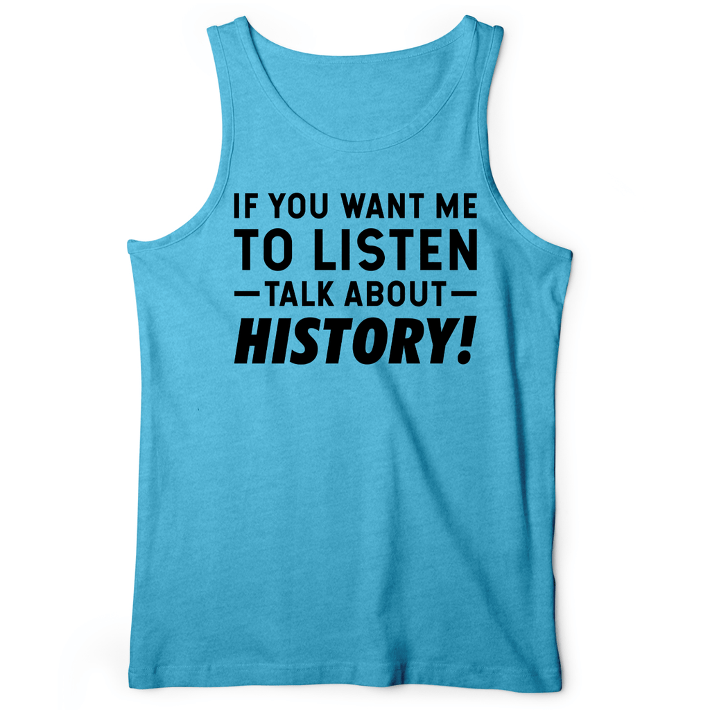 If You Want Me To Listen Tank