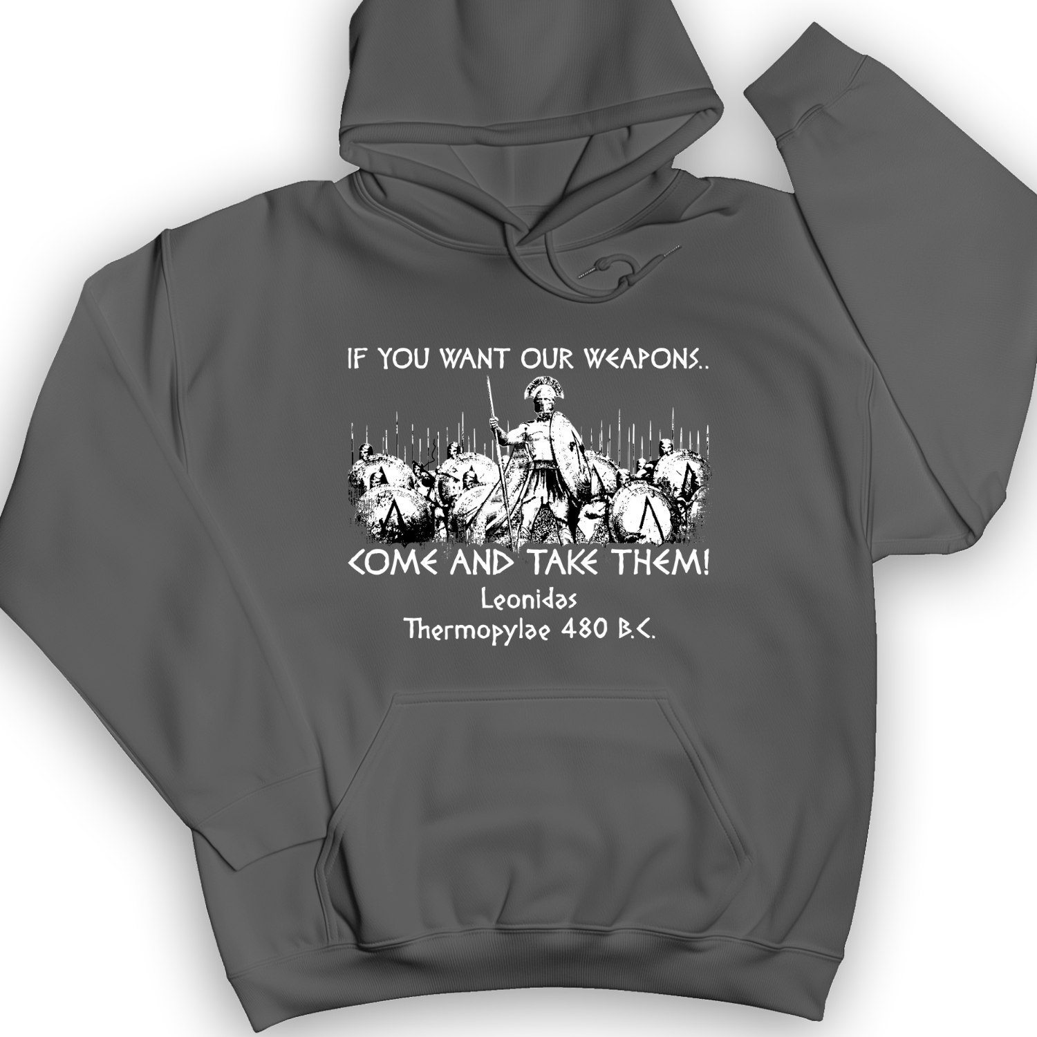 If You Want Our Weapons Hoodie
