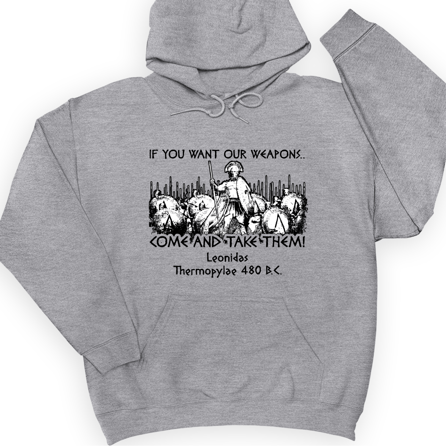 If You Want Our Weapons Hoodie