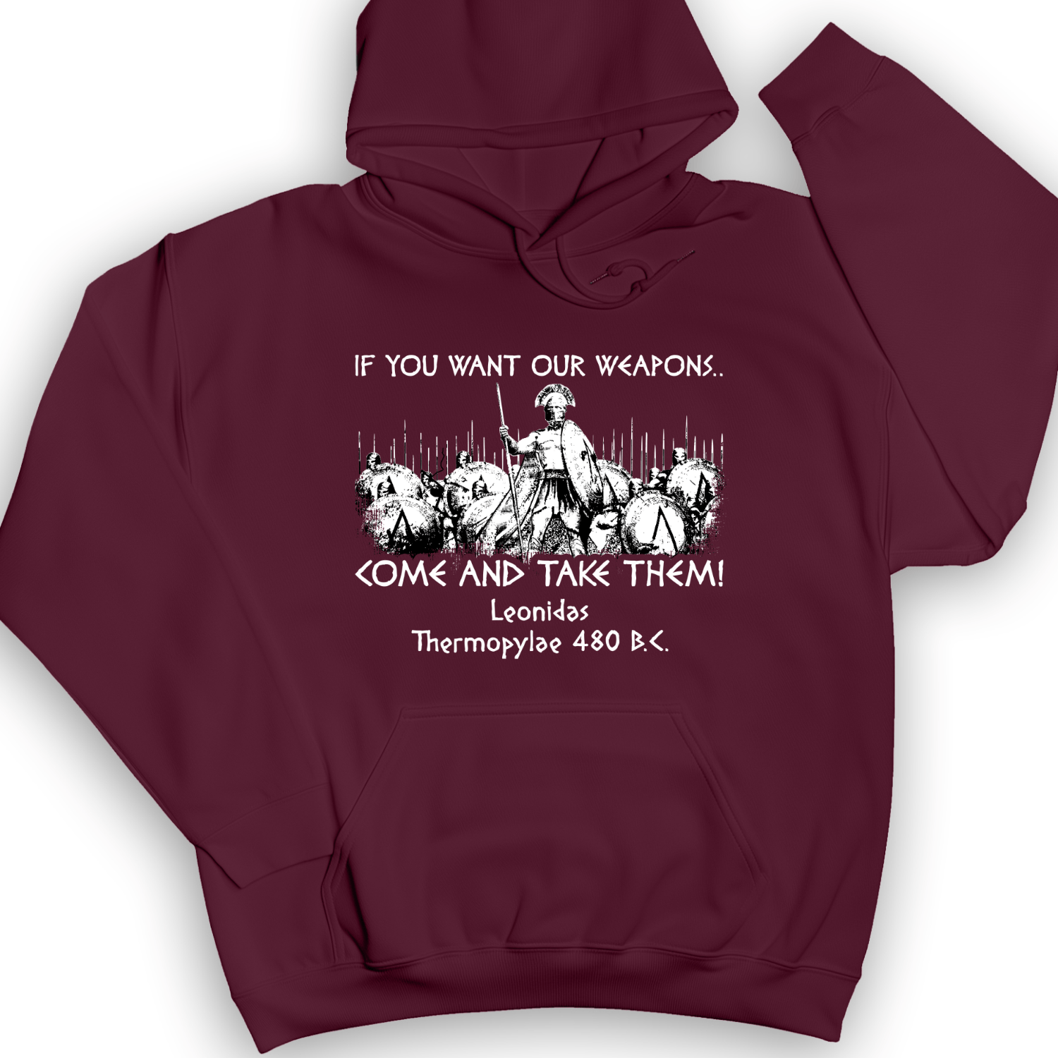 If You Want Our Weapons Hoodie