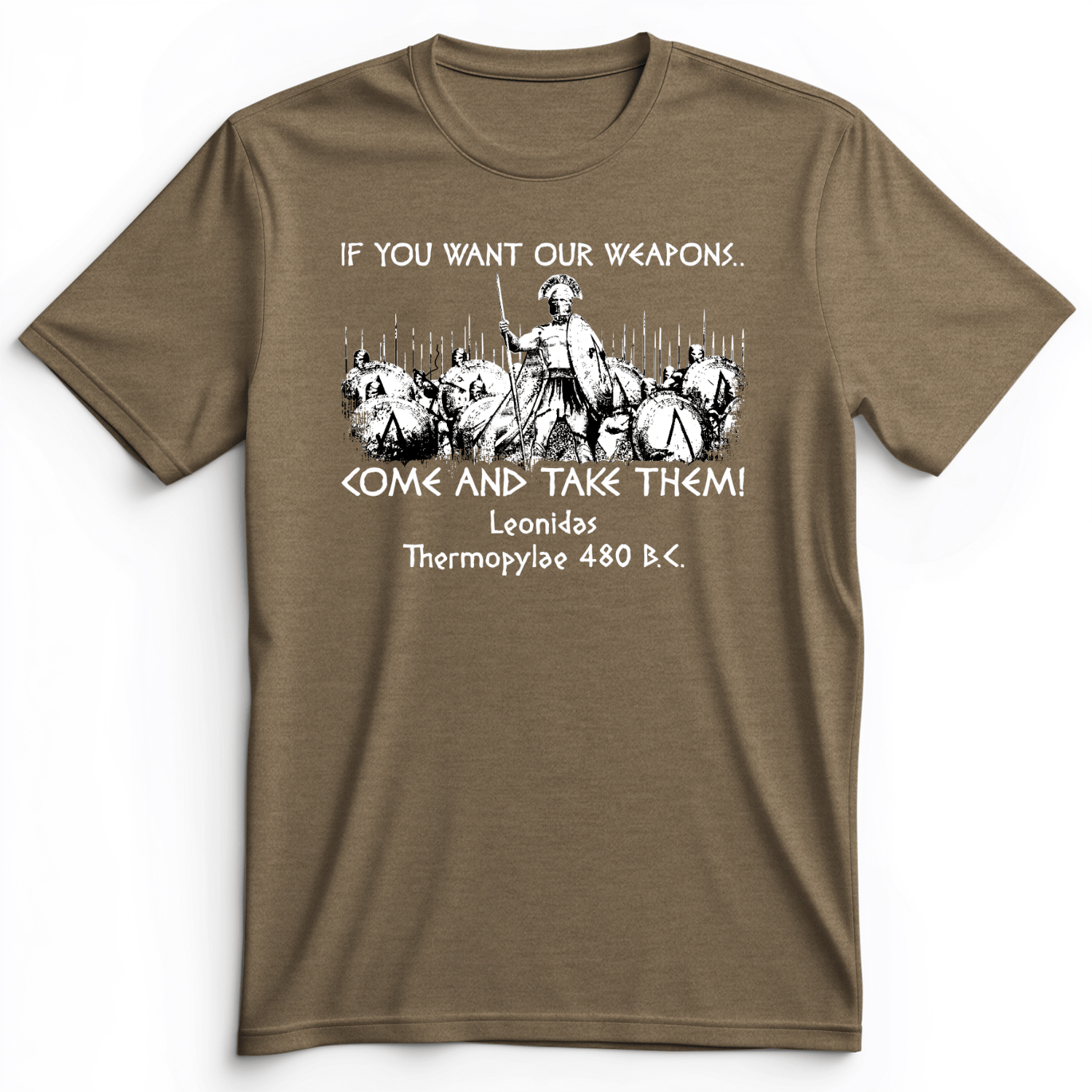 If You Want Our Weapons Premium Tee