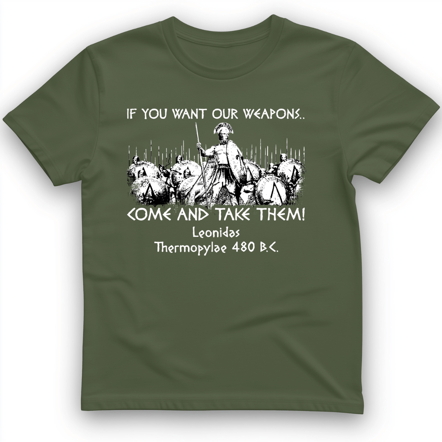 If You Want Our Weapons T-Shirt