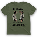 In Mexico T-Shirt