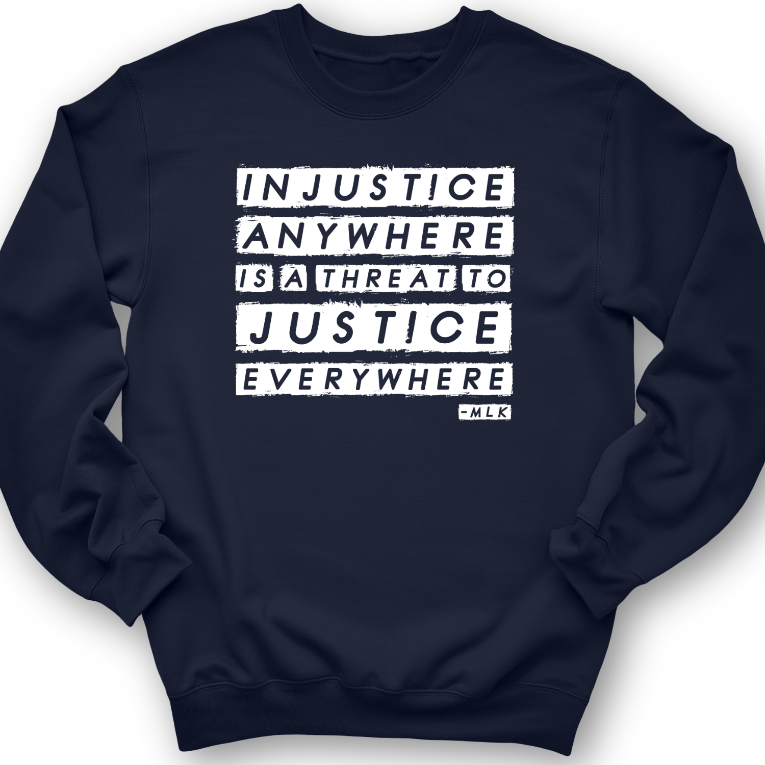 Injustice Anywhere Crewneck