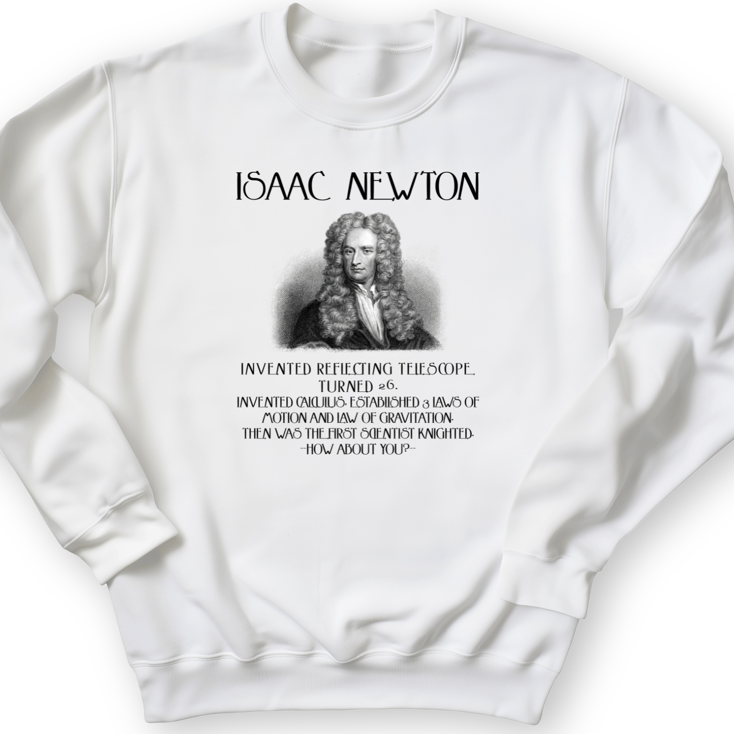 Isaac Newton Crewneck