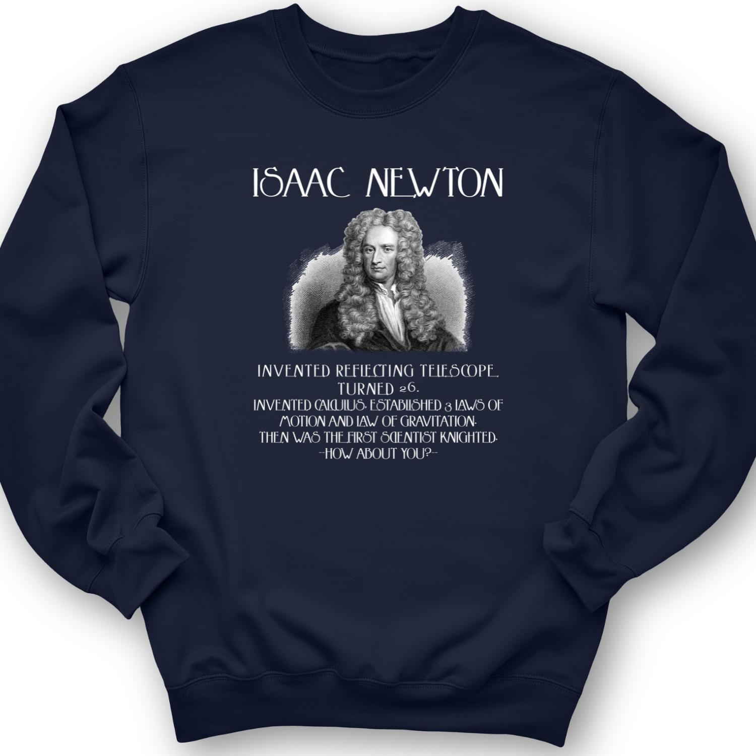 Isaac Newton Crewneck