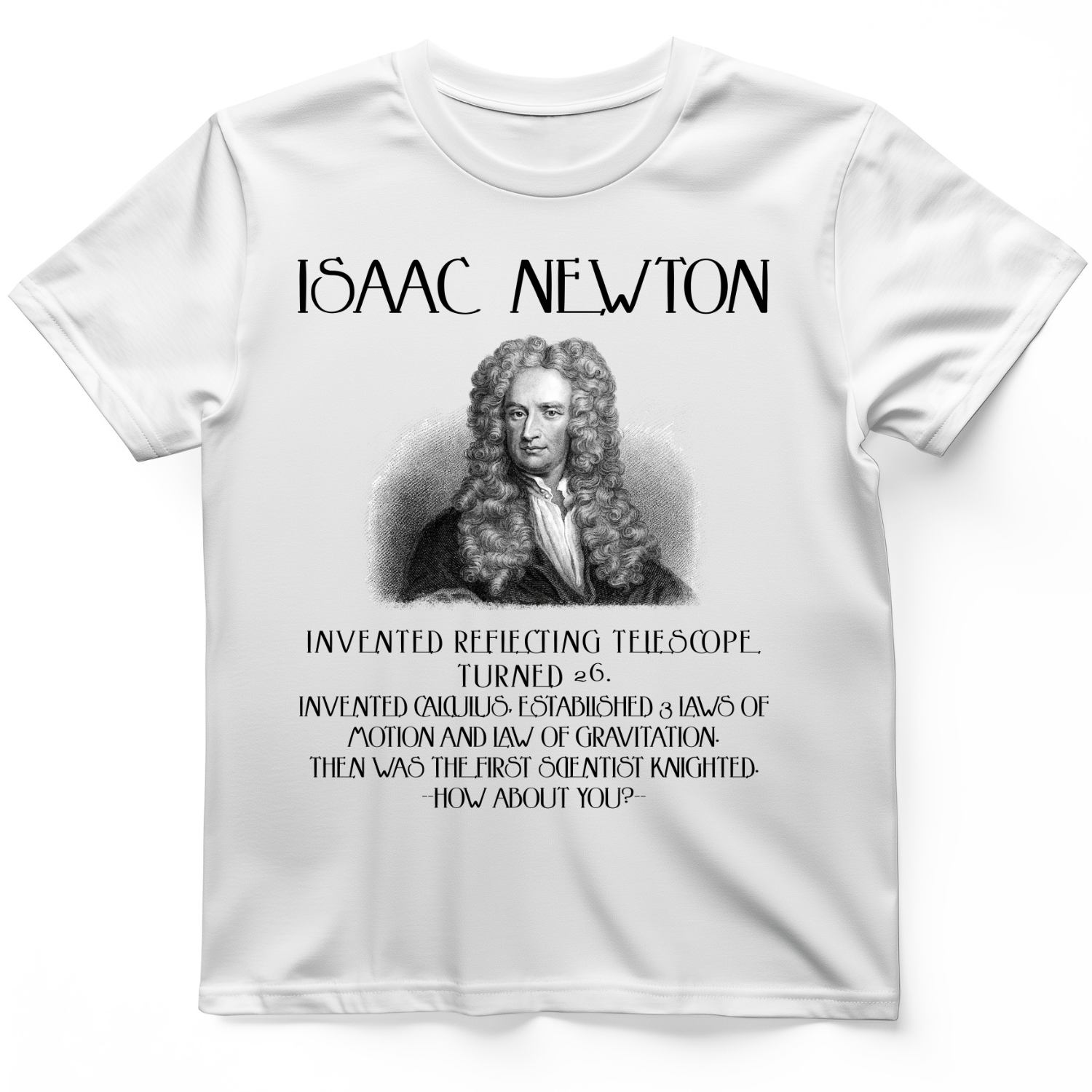 Isaac Newton T-Shirt