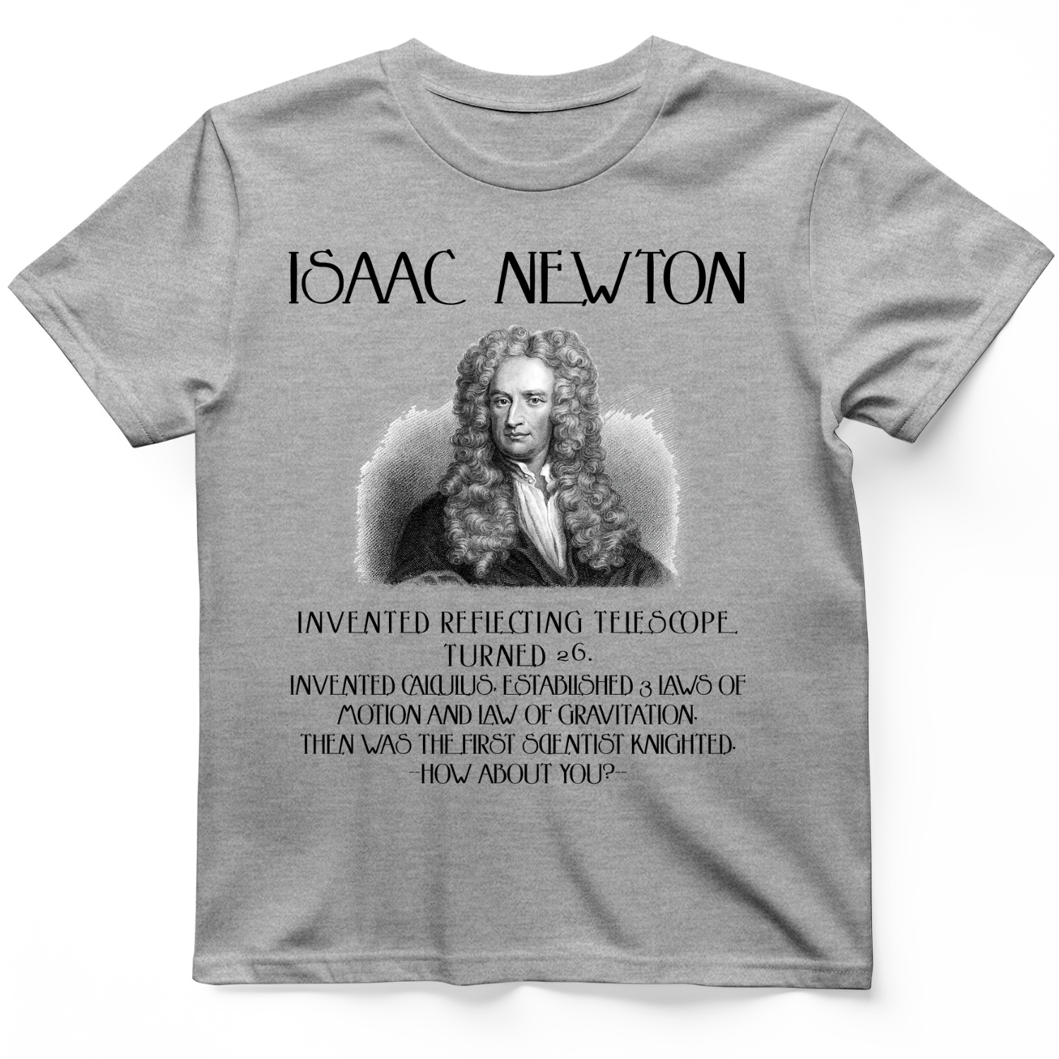 Isaac Newton T-Shirt