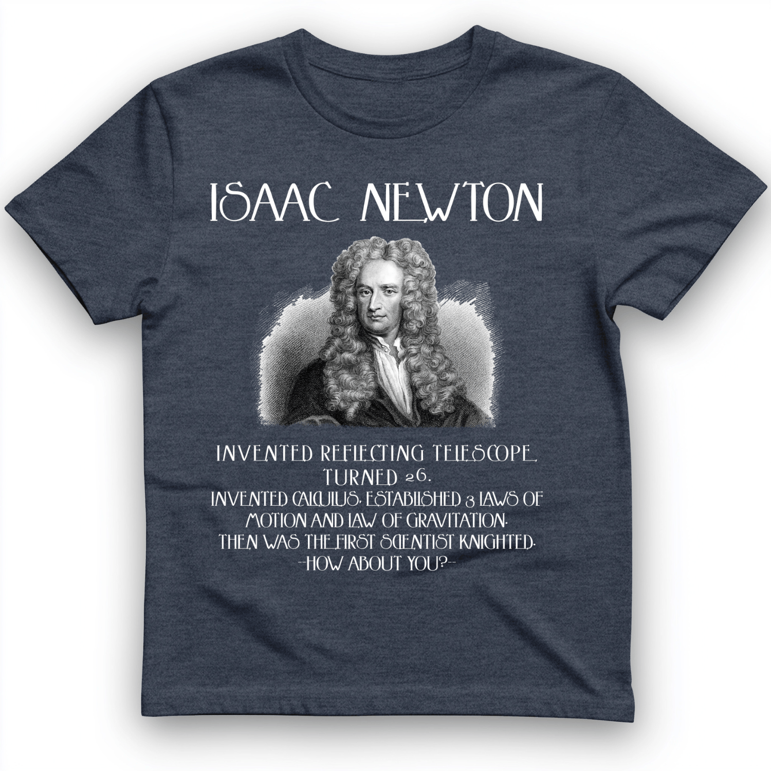 Isaac Newton T-Shirt